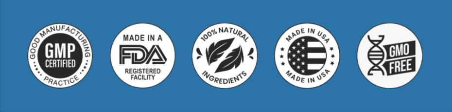 GMP, FDA registered facility, natural ingredients, made in USA and GMO-free badges
